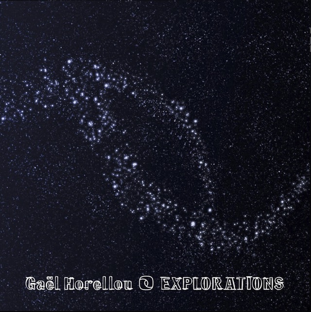 Album-GaelHorellou-Explorations Album-GaelHorellou-Explorations