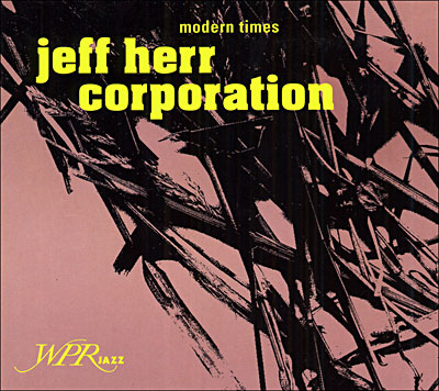Album-JeffHerrCorporation-ModernTimes