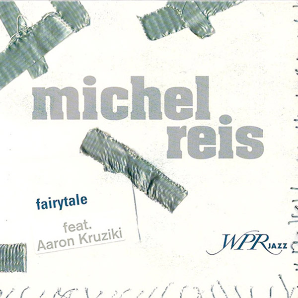 Album-MichelReix-Fairytale