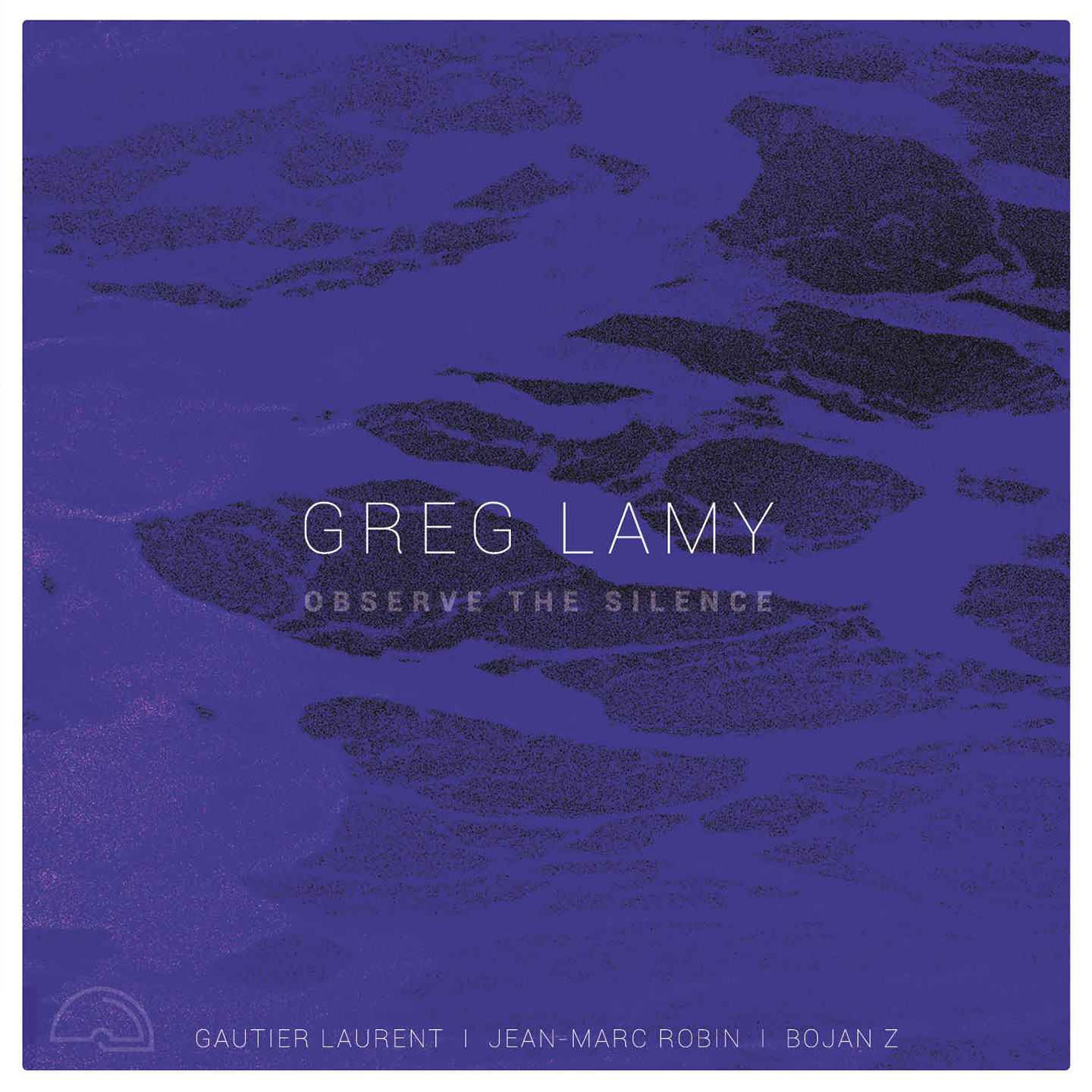 album-greglamy-observeTheSilence