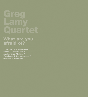 album-greglamy-whatAreYouAfraidOf