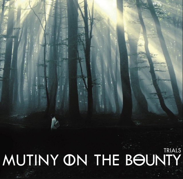 Album-MutinyOnTheBounty-Trials Album-MutinyOnTheBounty-Trials